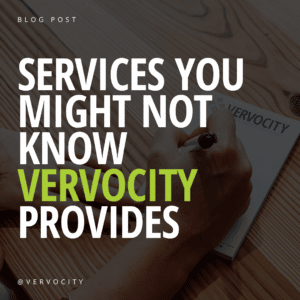 services you might not know vervocity provides
