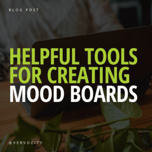 helpful tools for creating mood boards