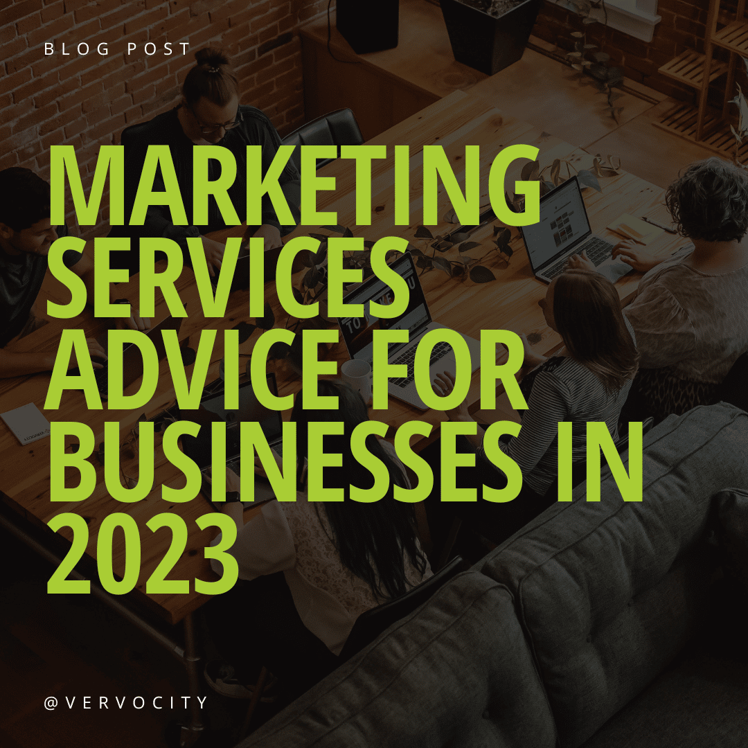 marketing services advice for businesses in 2023