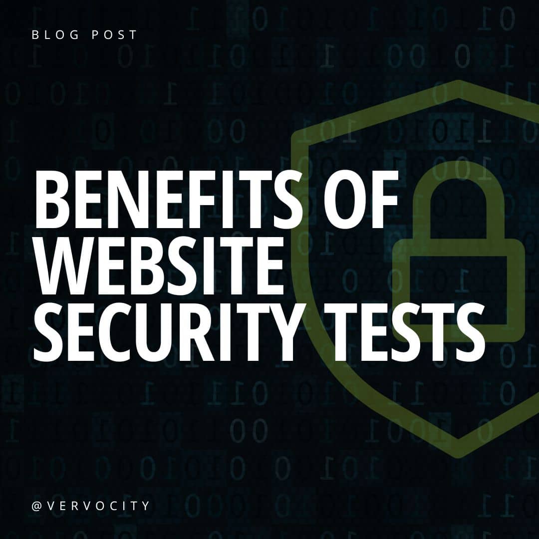 benefits of website security tests