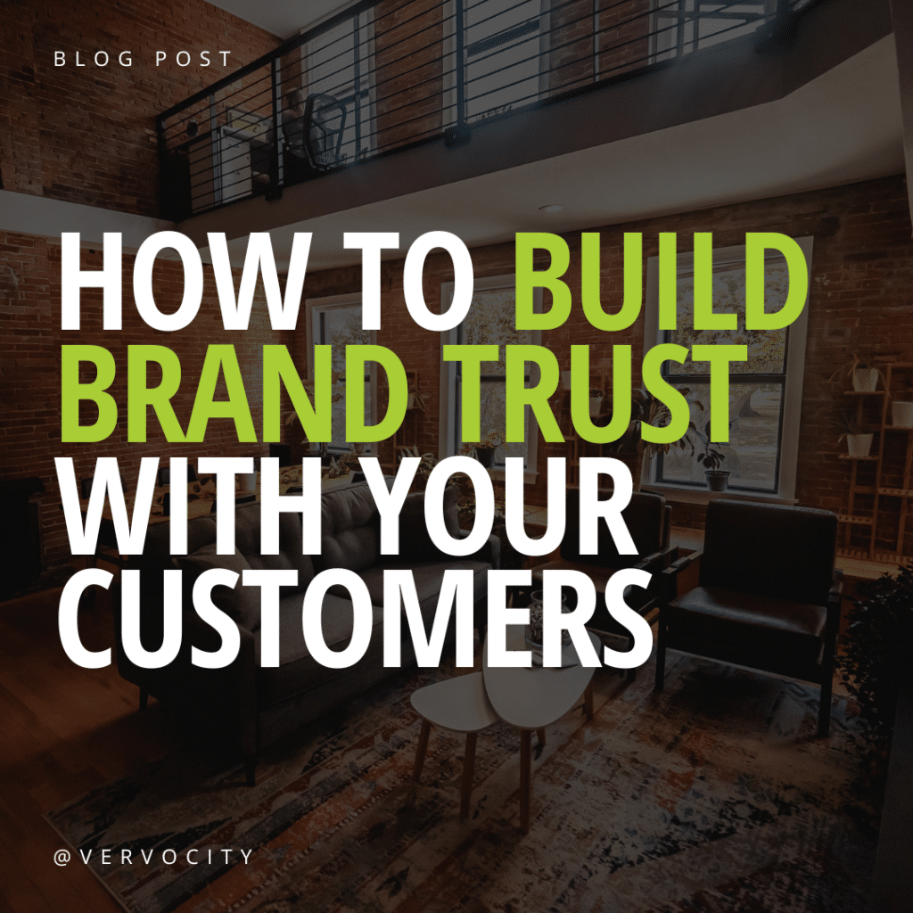 How To Build Brand Trust With Your Customers