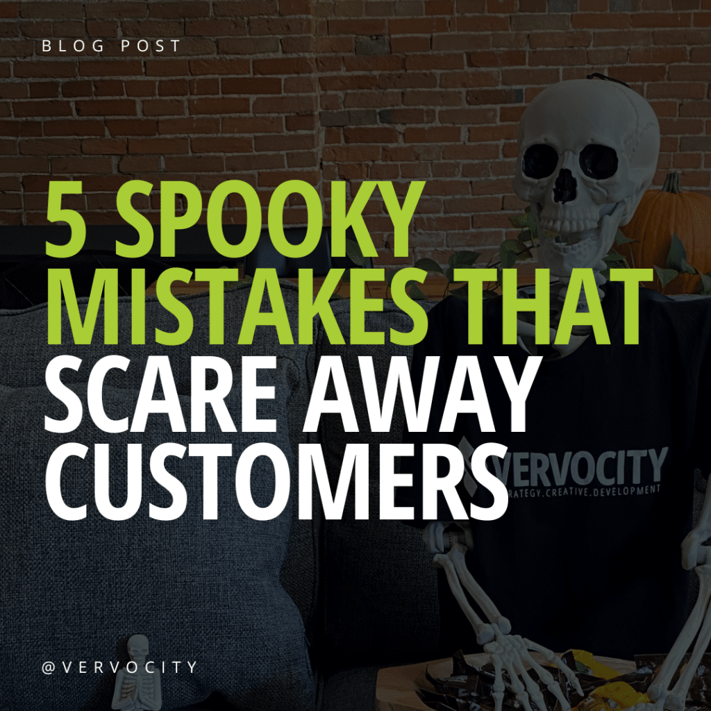 5 Spooky mistakes that scare away customers