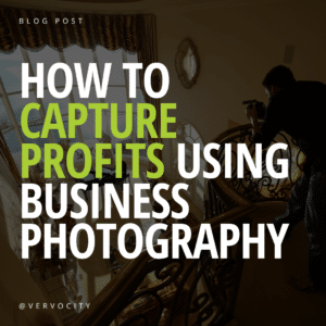 HOW TO capture profits using business photography