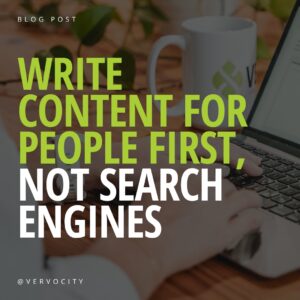 Write Content for People First Not Search Engines text overlay graphic