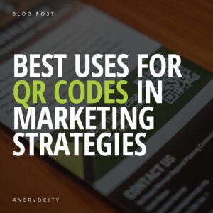 best uses for QR Codes in marketing strategies